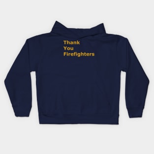 Thank you Firefighters Kids Hoodie